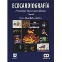 ECOCARDIOGRAFIA. PRINCIPIOS Y APLICACIONES CLINICAS (2 VOLS.)