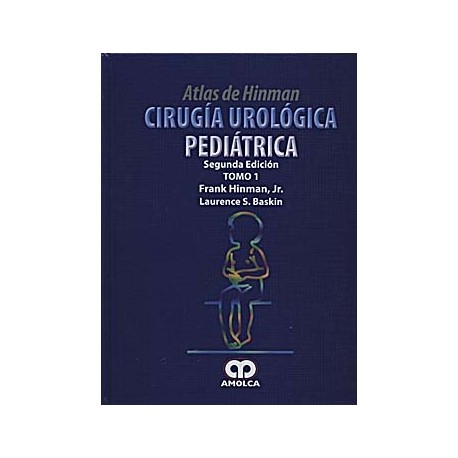 ATLAS DE HINMAN. CIRUGIA UROLOGICA PEDIATRICA, 2 VOLS.