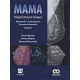 MAMA. DIAGNOSTICO POR IMAGEN. MAMOGRAFIA - ULTRASONOGRAFIA - RESONANCIA MAGNETICA (2 VOLS.)