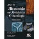ATLAS DE ULTRASONIDO EN OBSTETRICIA Y GINECOLOGIA