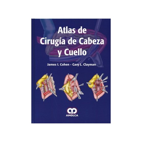 ATLAS DE CIRUGIA DE CABEZA Y CUELLO