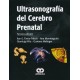 ULTRASONOGRAFIA DEL CEREBRO PRENATAL