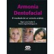 ARMONIA DENTOFACIAL. EL RESULTADO DE UN CORRECTO ANALISIS
