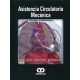ASISTENCIA CIRCULATORIA MECANICA. PRINCIPIOS Y APLICACIONES