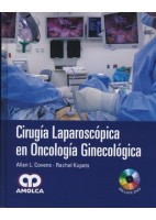 CIRUGIA LAPAROSCOPICA EN ONCOLOGIA GINECOLOGICA + DVD