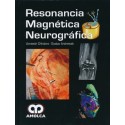 RESONANCIA MAGNETICA NEUROGRAFICA