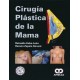 CIRUGIA PLASTICA DE LA MAMA