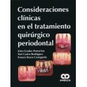 CONSIDERACIONES CLINICAS EN EL TRATAMIENTO QUIRURGICO PERIODONTAL