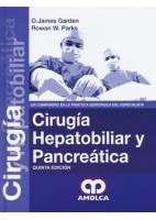 CIRUGIA HEPATOBILIAR Y PANCREATICA