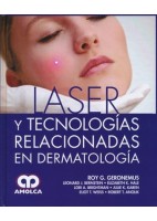 LASER Y TECNOLOGIAS RELACIONADAS EN DERMATOLOGIA