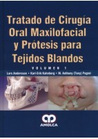 TRATADO DE CIRUGIA ORAL MAXILOFACIAL Y PROTESIS PARA TEJIDOS BLANDOS, 2 VOLS.