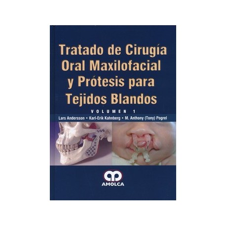 TRATADO DE CIRUGIA ORAL MAXILOFACIAL Y PROTESIS PARA TEJIDOS BLANDOS, 2 VOLS.