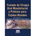 TRATADO DE CIRUGIA ORAL MAXILOFACIAL Y PROTESIS PARA TEJIDOS BLANDOS, 2 VOLS.