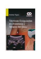 TECNICAS ECOGUIADAS EN ANESTESIA Y TERAPIA DEL DOLOR