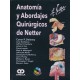 ANATOMIA Y ABORDAJES QUIRURGICOS DE NETTER + DVD