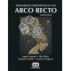 TRATAMIENTO ORTODONCICO CON ARCO RECTO