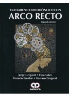 TRATAMIENTO ORTODONCICO CON ARCO RECTO