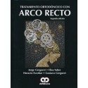 TRATAMIENTO ORTODONCICO CON ARCO RECTO