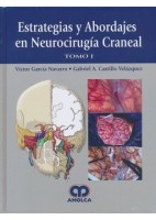 ESTRATEGIAS Y ABORDAJES EN NEUROCIRUGIA CRANEAL, 2 VOLS.