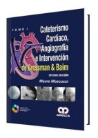 CATETERISMO CARDIACO, ANGIOGRAFIA E INTERVENCION DE GROSSMAN Y BAIM (2 VOL.) + DVD