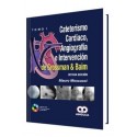 CATETERISMO CARDIACO, ANGIOGRAFIA E INTERVENCION DE GROSSMAN Y BAIM (2 VOL.) + DVD