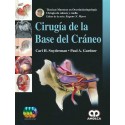 CIRUGIA DE LA BASE DEL CRANEO (INCLUYE 3 DVD). TECNICAS MAESTRAS EN ORL