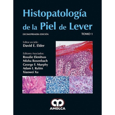 HISTOPATOLOGIA DE LA PIEL DE LEVER (2 VOL.)