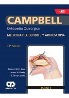 CAMPBELL ORTOPEDIA QUIRURGICA (TOMO 5) MEDICINA DEL DEPORTE Y ARTROSCOPIA
