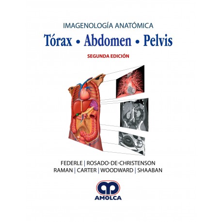 IMAGEN ANATOMICA. TORAX, ABDOMEN Y PELVIS