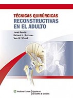 TECNICAS QUIRURGICAS RECONSTRUCTIVAS EN EL ADULTO