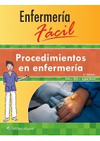 ENFERMERIA FACIL. PROCEDIMIENTOS EN ENFERMERIA