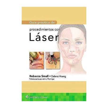 GUIA PRACTICA DE PROCEDIMIENTOS CON LASER