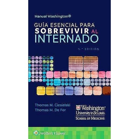 MANUAL WASHINGTON. GUIA ESENCIAL PARA SOBREVIVIR AL INTERNADO