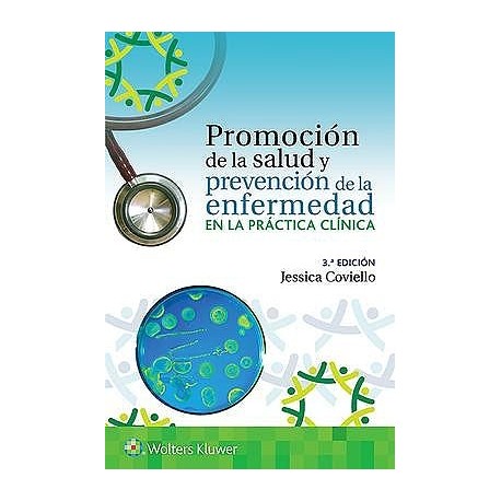 PROMOCION DE LA SALUD Y PREVENCION DE LA ENFERMEDAD EN LA PRACTICA CLINICA (INCLUYE E-BOOK)