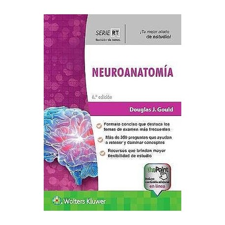 NEUROANATOMIA. SERIE REVISION DE TEMAS