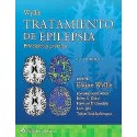 WYLLIE TRATAMIENTO DE EPILEPSIA. PRINCIPIOS Y PRACTICA