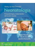 AVERY Y MACDONALD NEONATOLOGIA. FISIOPATOLOGIA Y TRATAMIENTO DEL RECIEN NACIDO