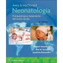 AVERY Y MACDONALD NEONATOLOGIA. FISIOPATOLOGIA Y TRATAMIENTO DEL RECIEN NACIDO