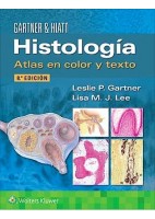 GARTNER & HIATT HISTOLOGIA. ATLAS EN COLOR Y TEXTO