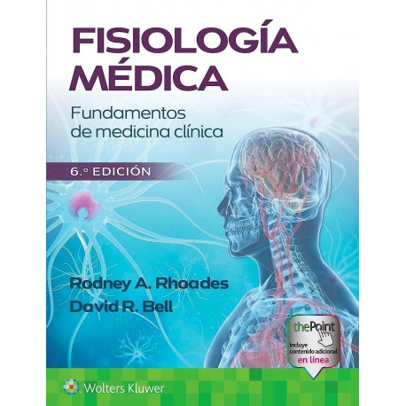 FISIOLOGIA MEDICA. FUNDAMENTOS DE MEDICINA CLINICA