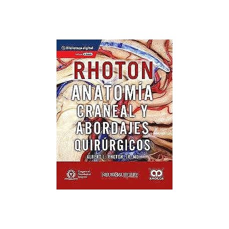 RHOTON ANATOMIA CRANEAL Y ABORDAJES QUIRURGICOS