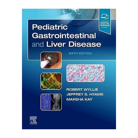 PEDIATRIC GASTROINTESTINAL AND LIVER DISEASE (DIGITAL VERSION INCLUDED)