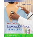 BATES GUIA DE EXPLORACION FISICA E HISTORIA CLINICA (INCLUYE EBOOK)