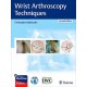 WRIST ARTHROSCOPY TECHNIQUES