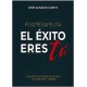 FISIOTERAPEUTA. EL EXITO ERES TU. COMO SER FISIOTERAPEUTA DE EXITO Y NO MORIR EN EL INTENTO