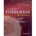 FISIOLOGIA HUMANA. LA BASE DE LA MEDICINA