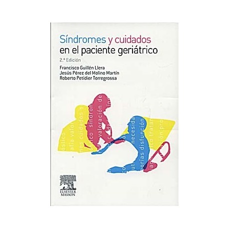 SINDROMES Y CUIDADOS EN EL PACIENTE GERIATRICO
