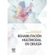 REHABILITACION MULTIMODAL EN CIRUGIA