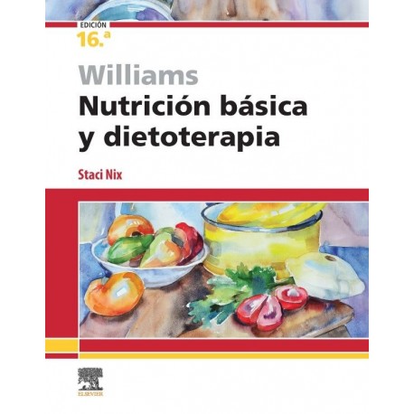 WILLIAMS. NUTRICION BASICA Y DIETOTERAPIA
