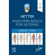 NETTER. ANATOMIA BASICA POR SISTEMAS (INCLUYE VERSION DIGITAL EN INGLES)